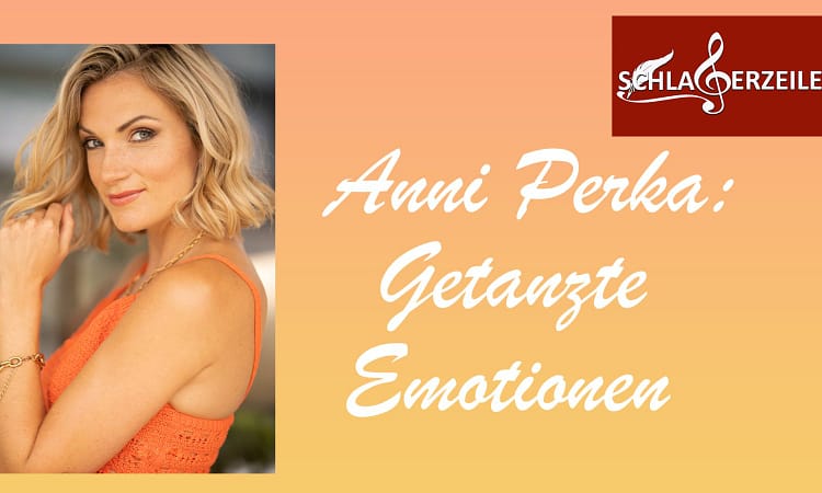 Anni Perka - Liebe auf den ersten Tanz
