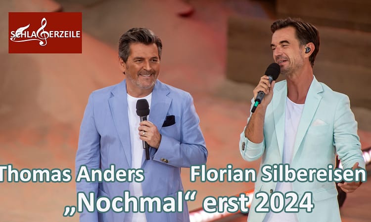 Thomas Anders, Florian Silbereisen, neues Album "Nochmal"