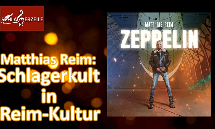 Matthias Reim Zeppelin