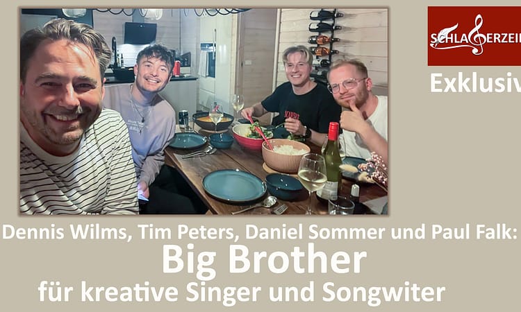 Dennis Wilms - Big Brother für Songwriter