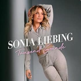 Sonia Liebing, Tausend Gründe